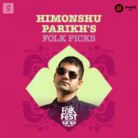 Himonshu Parikh's Folk Picks