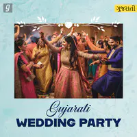 Gujarati Wedding Party