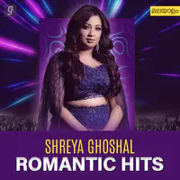 Shreya Ghoshal Romantic Hits