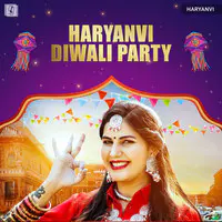 Haryanvi Diwali Party
