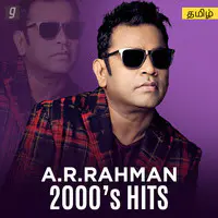 AR Rahman 2000s Hits