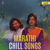 Marathi Chill Songs