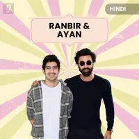 Hit Pair : Ranbir & Ayan