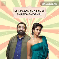 Hit Pair - M Jayachandran & Shreya Ghoshal