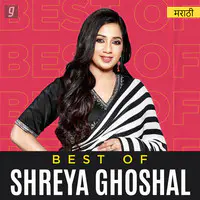 Best of Shreya Ghoshal - Marathi