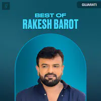 Best of Rakesh Barot