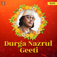 Durga Nazrul Geeti