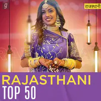 Rajasthani Top 50