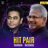 Hit Pair : Rahman - Ratnam