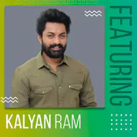 Featuring Kalyan Ram