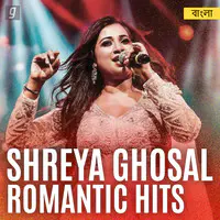 Shreya Ghosal Romantic Hits - Bengali