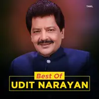 Best Of Udit Narayan - Tamil