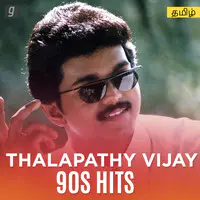 Thalapathy Vijay 90s Hits