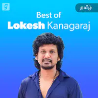 Best Of Lokesh Kanagaraj