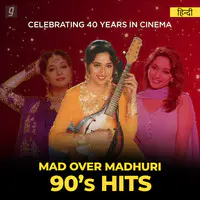 90s Hits of Madhuri Dixit