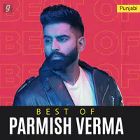Best of Parmish Verma