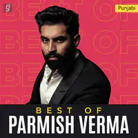 Best of Parmish Verma