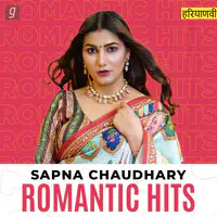 Sapna’s Romantic Hits