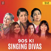 90s ki Singing Divas