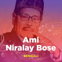 Ami Niralay Bose-Bengali