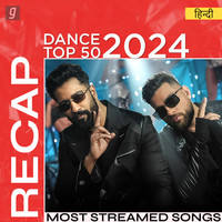 Hindi Dance Top 50 - 2024