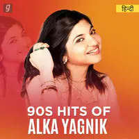 90s Hits of Alka Yagnik