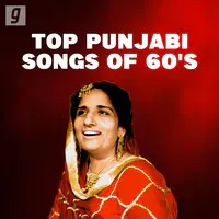 Top Punjabi Songs Of 60s