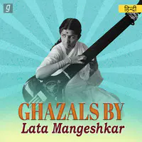 Ghazals By Lata Mangeshkar