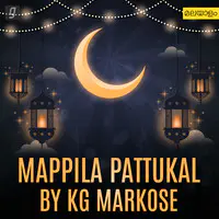 Mappila Pattukal by KG Markose