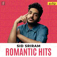 Sid Sriram Romantic Hits