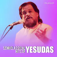 Semi Classical Hits of Yesudas