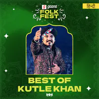Best of Kutle Khan