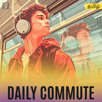 Daily Commute - Tamil
