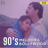 90s Melodies (Bollywood)