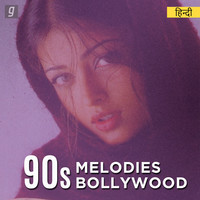 90s ki Melodies (Bollywood)