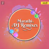 Marathi DJ Remixes