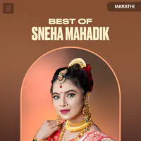 Best of-Sneha Mahadik