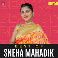 Best of Sneha Mahadik