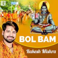 Bol Bam Hits of Rakesh Mishra