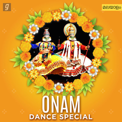 Onam Dance Special Music Playlist: Best Onam Dance Special MP3 Songs on Onam Dance Special Music Playlist: Best Onam Dance Special MP3 Songs on