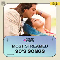 Most Streamed 90s Songs - Hindi (2023)