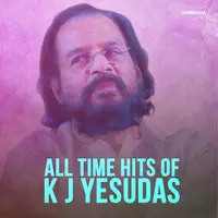 All Time Hits Of K J Yesudas