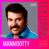 Featuring Mammootty