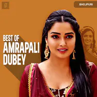 Best of Amrapali Dubey