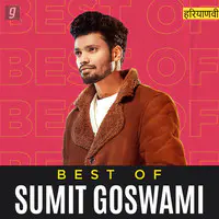Best of Sumit Goswami