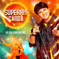 Superhit Garba By Falguni Pathak