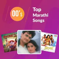 Top Marathi Songs Of 2000s