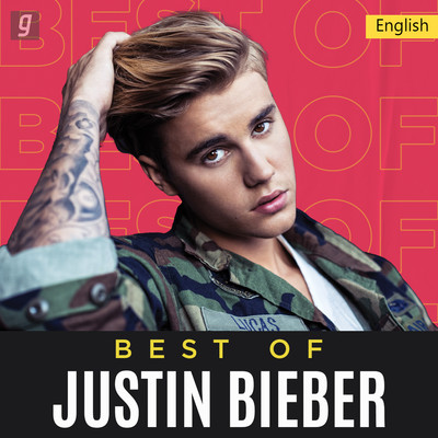 Best of Justin Bieber Music Playlist: Best MP3 Songs on Gaana.com