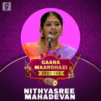 Gaana Maargazhi Special - Nithyasree Mahadevan