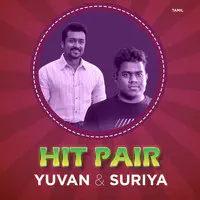 Hit Pair : Yuvan - Suriya